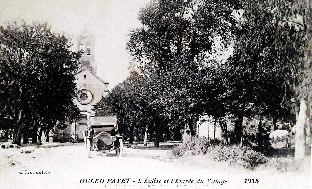 Ouled-Fayet - Eglise et Entree du Village - 1915.jpg